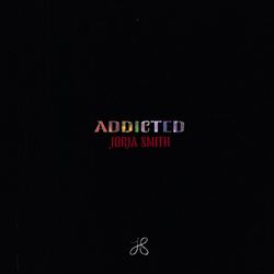 Addicted - Jorja Smith