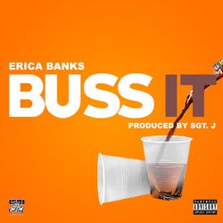 Buss It - Erica Banks