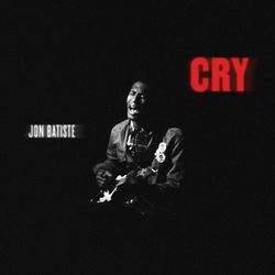 CRY - Jon Batiste
