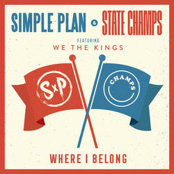 Where I Belong (feat. We The Kings) (Simple Plan)