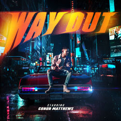 Way Out - Conor Matthews