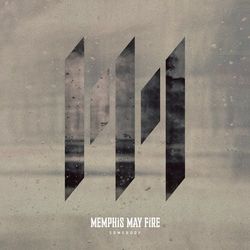 Somebody - Memphis May Fire