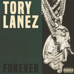Forever - Tory Lanez