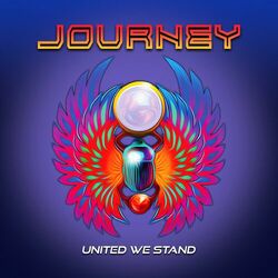 United We Stand - Journey