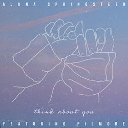 Think About You - Alana Springsteen