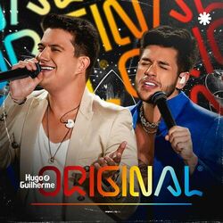 Original (Ao Vivo) - Hugo e Guilherme