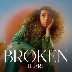 Broken Heart - Alessia Cara