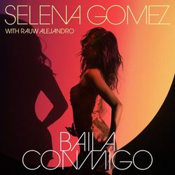 Baila Conmigo - Selena Gomez