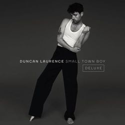 Small Town Boy (Deluxe) - Duncan Laurence