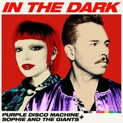 In the Dark - Purple Disco Machine