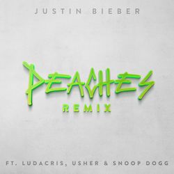 Peaches (Remix) - Justin Bieber