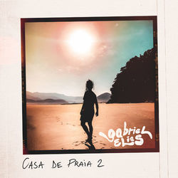 Casa de Praia 2 (Acústico) - Gabriel Elias
