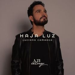 Haja Luz - Luciano Camargo