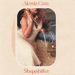 Shapeshifter - Alessia Cara