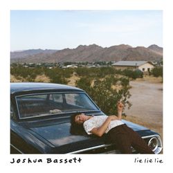 Lie Lie Lie - Joshua Bassett