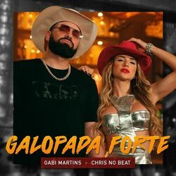 Galopada Forte - Gabi Martins