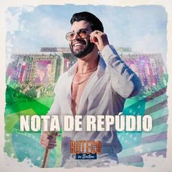 Gusttavo Lima - Nota de Repúdio (Ao Vivo)