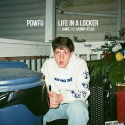 life in a locker (feat. Skinny Atlas) - Powfu