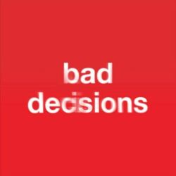 Bad Decisions - benny blanco