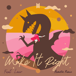 Make It Right (feat. Lauv) [Acoustic Remix] - BTS