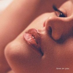 love on you. - Olivia Holt