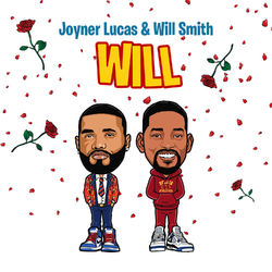 Will (Remix) - Joyner Lucas