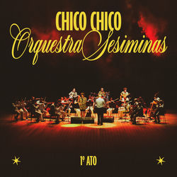 Capa do �lbum 1� Ato (Ao Vivo)