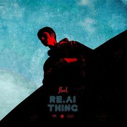 Real Thing - Ruel