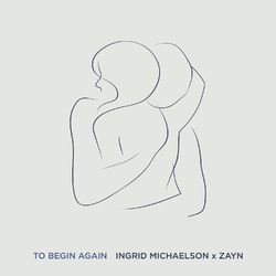 To Begin Again - Ingrid Michaelson