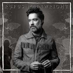 Unfollow The Rules - Rufus Wainwright