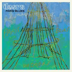 Paris Blues - The Doors