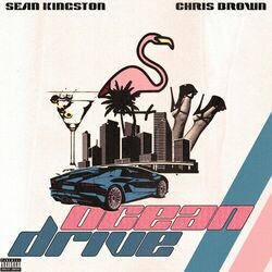 Ocean Drive (feat. Chris Brown) - Sean Kingston