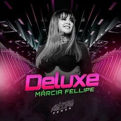 Márcia Fellipe - POWER (DELUXE)