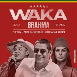 Waka Brahma - Zeca Pagodinho