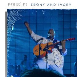 Ebony and Ivory (Ao Vivo Na Fonte Nova) - Péricles