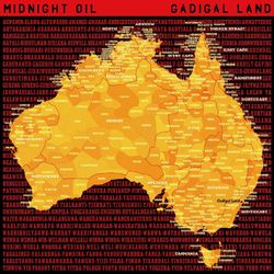 Gadigal Land - Midnight Oil