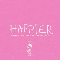 Happier - YUNGBLUD