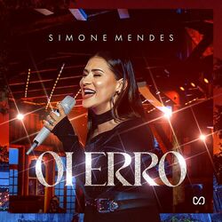 Oi Erro (Ao Vivo) - Simone Mendes