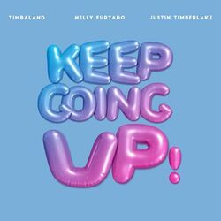 Keep Going Up - Timbaland