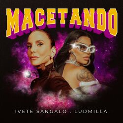 Macetando - Ivete Sangalo