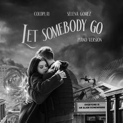 Let Somebody Go (Piano Version) - Coldplay