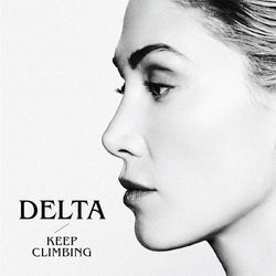 Keep Climbing - Delta Goodrem