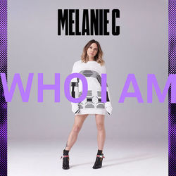 Who I Am - Melanie C