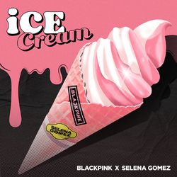 Ice Cream - BLACKPINK