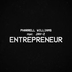 Entrepreneur - Pharrell Williams