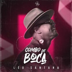 Combo De Boca (Tô Mal) - Leo Santana