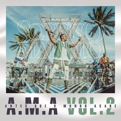 Sorriso Maroto - A.M.A - Vol. 2 (Ao Vivo)