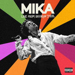 Live At Brooklyn Steel - Mika