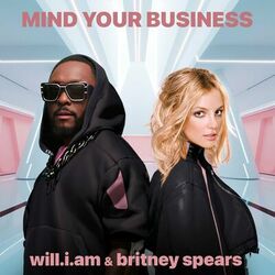 MIND YOUR BUSINESS - Will.I.Am