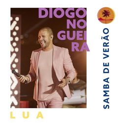 Samba de Verão_Lua - Diogo Nogueira
